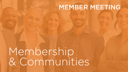 Listing image - Member Meeting - Membership & Communities.png