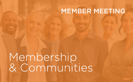 Listing image - Member Meeting - Membership & Communities.png